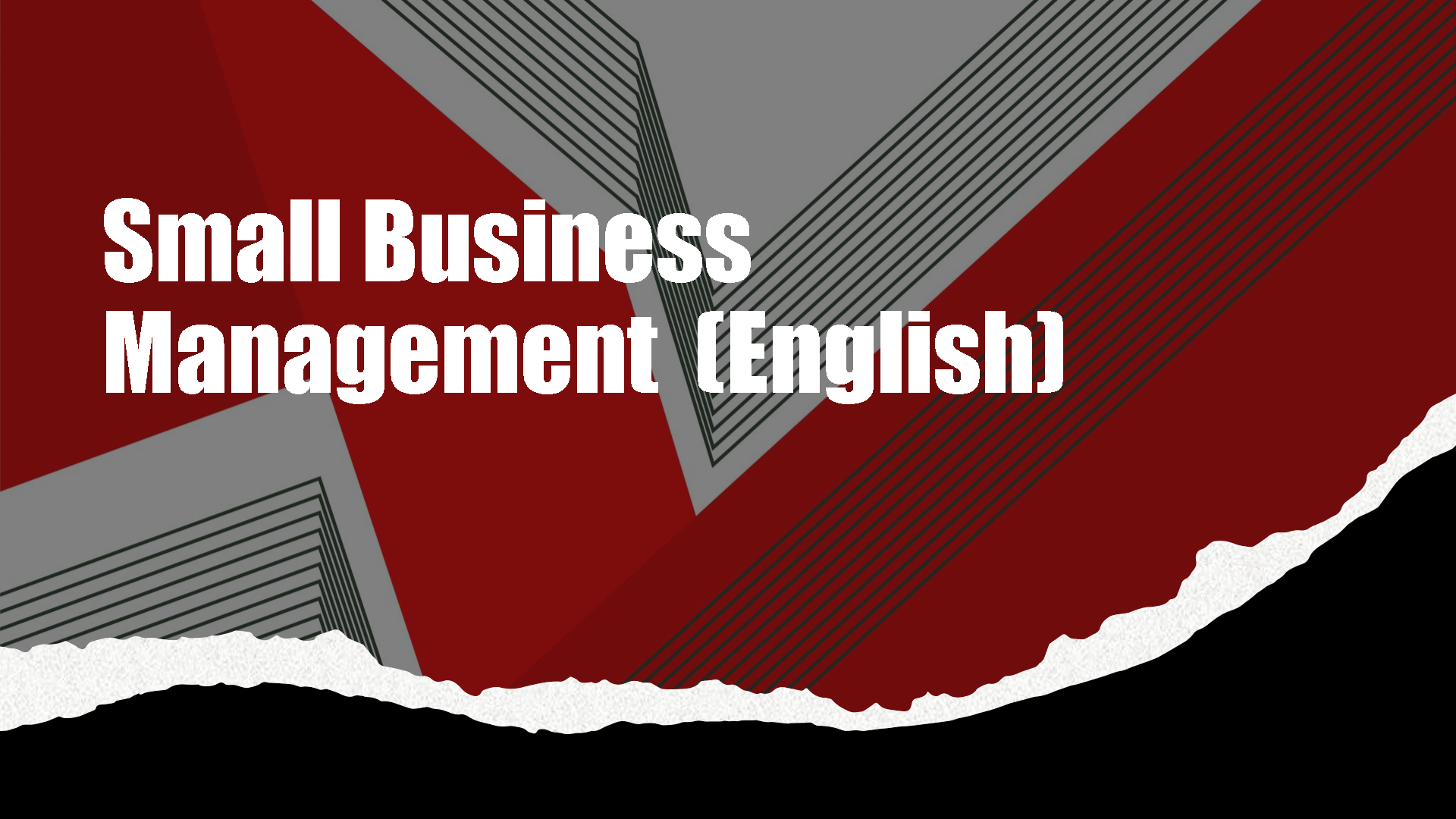 BMGT E3025 - Small Business Management (English Medium -Study Guide)